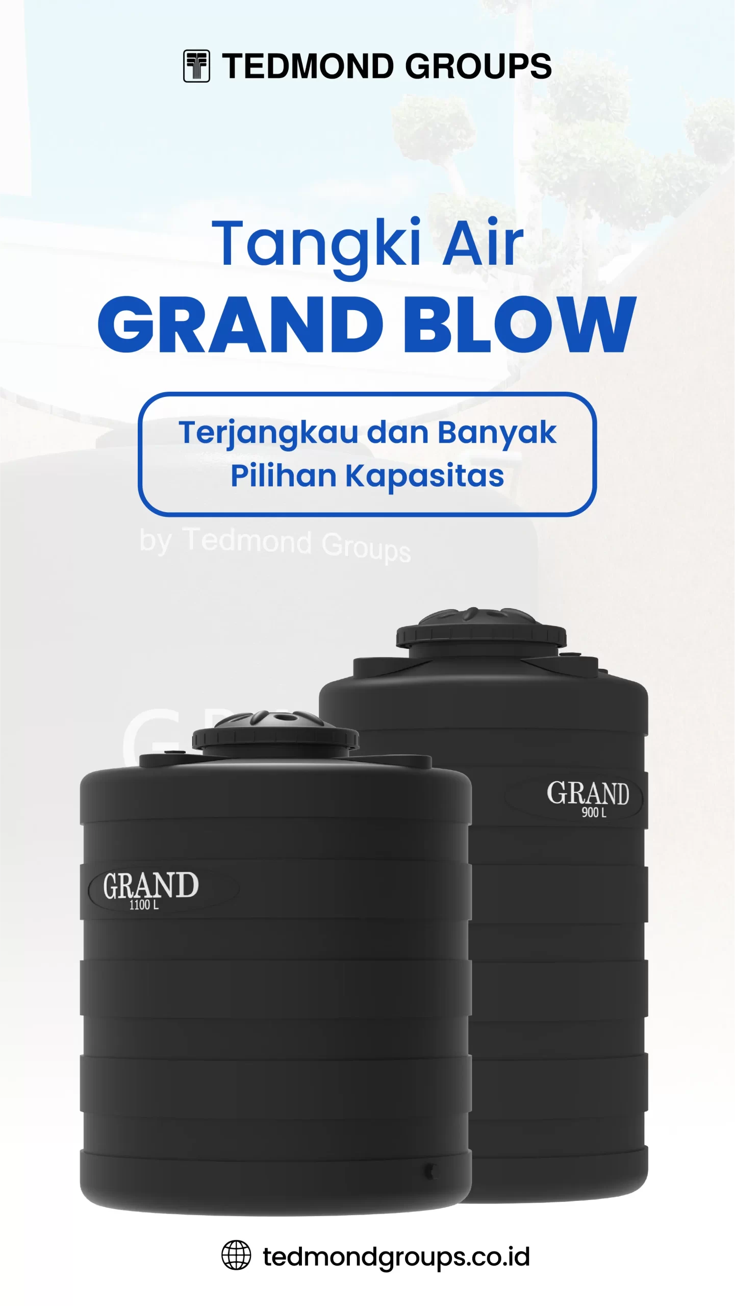 Tangki Air Grand Blow, Terjangkau dan Banyak Pilihan Kapasitas