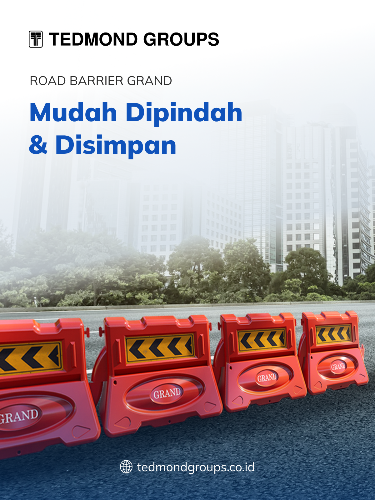 Road Barrier Grand, Mudah Dipindah dan Disimpan