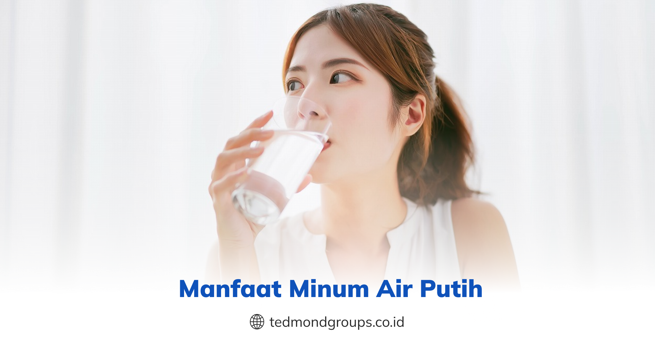 Manfaat Minum Air Putih