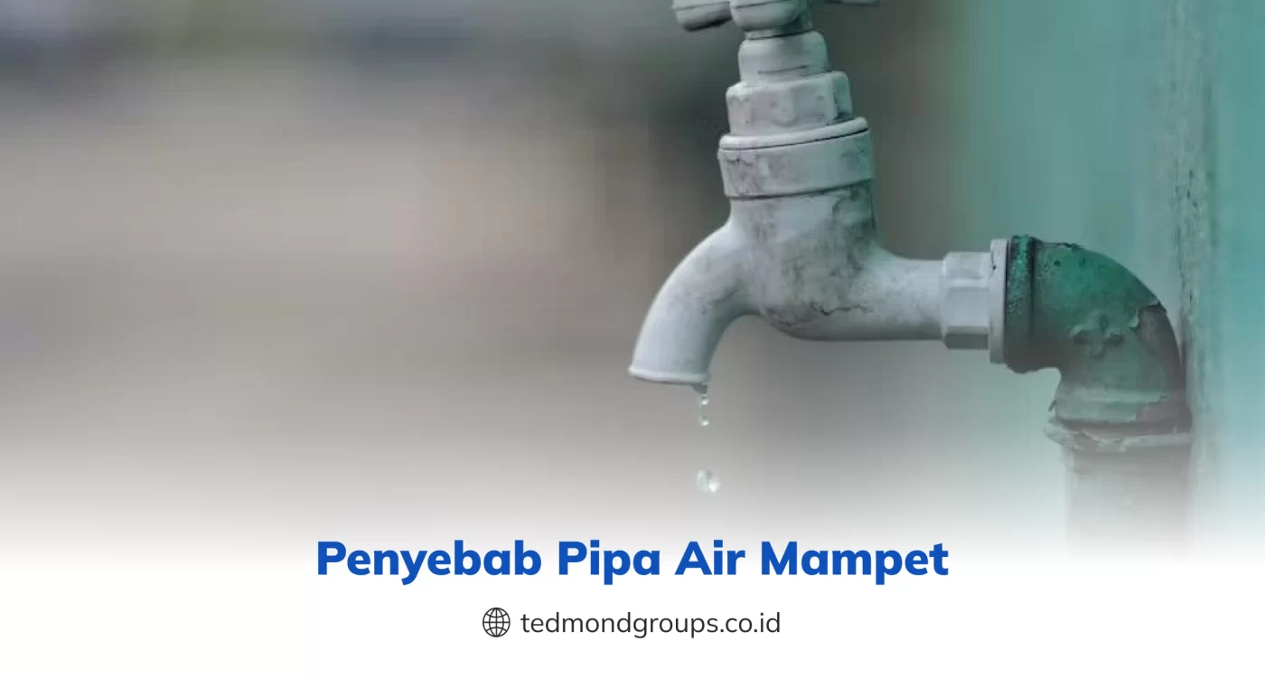 Penyebab Pipa Air Mampet