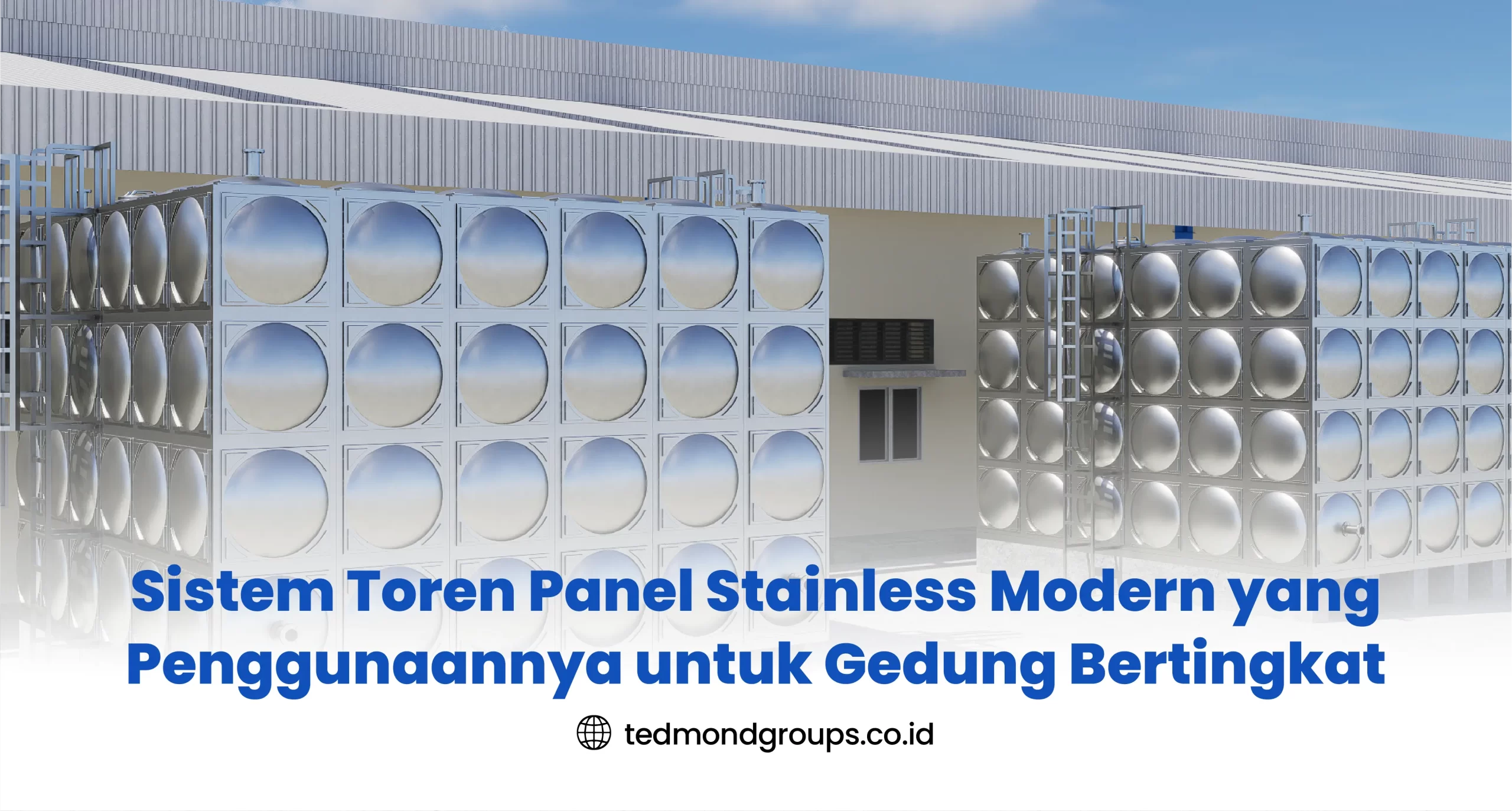 Sistem Toren Panel Stainless Modern yang Penggunaannya untuk Gedung Bertingkat