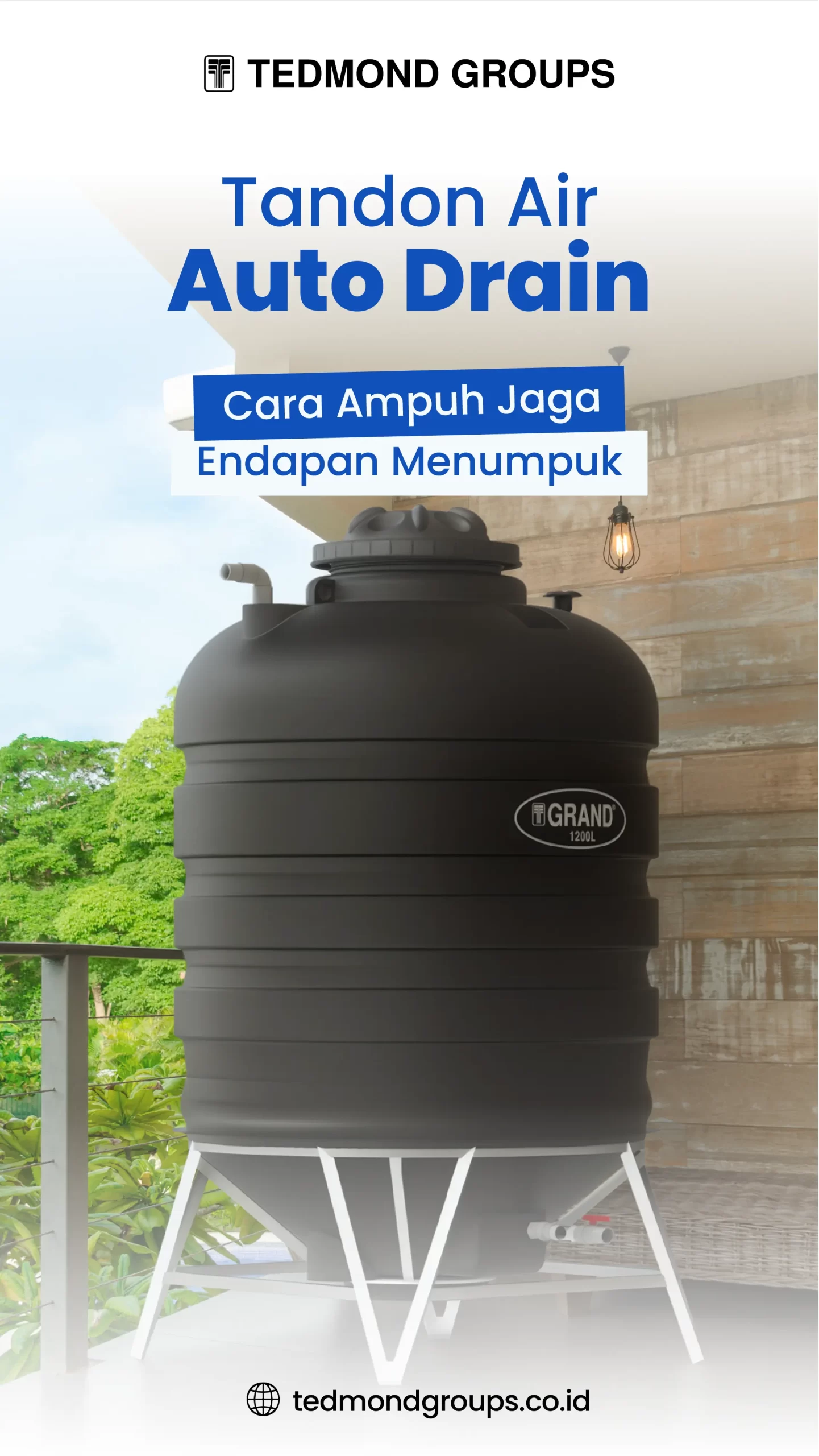 Tandon Air Auto Drain Grand, Cara Ampuh Cegah Endapan Menumpuk