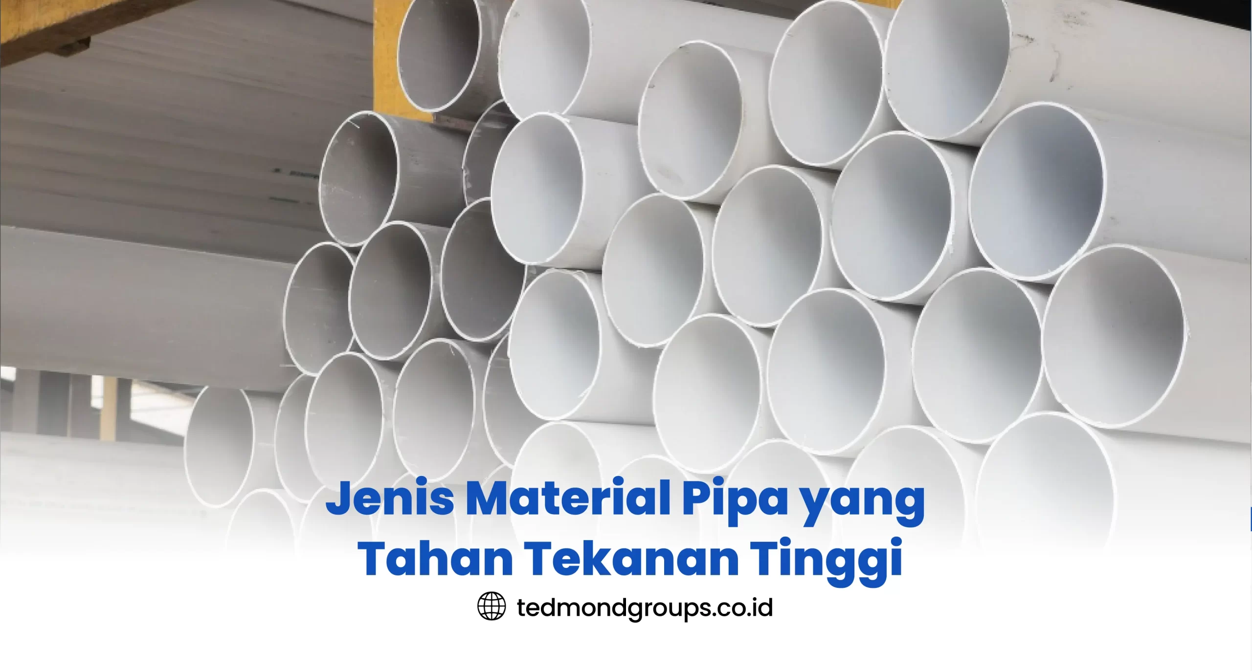 Jenis Material Pipa yang Tahan Tekanan Tinggi