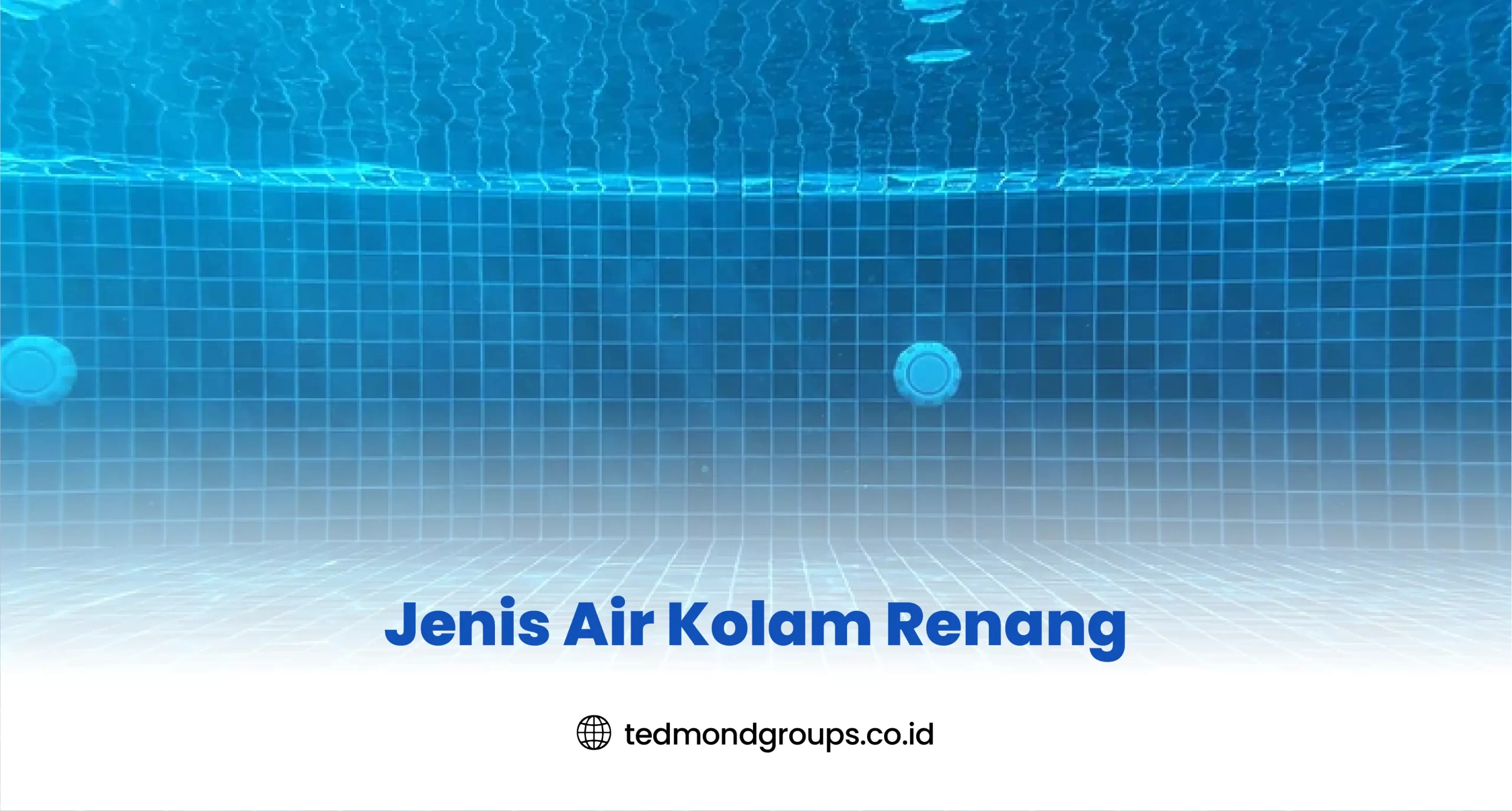Jenis Air Kolam Renang