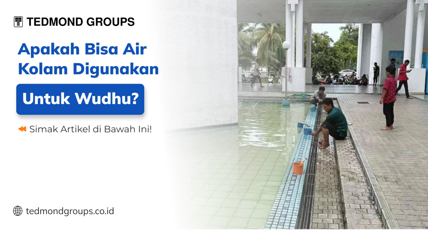 Apakah Bisa Air Kolam Digunakan Untuk Wudhu