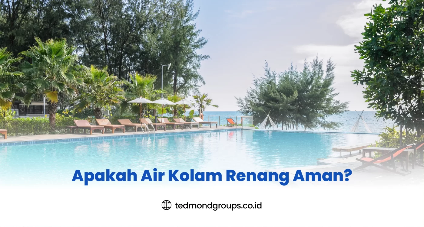 Apakah Air Kolam Renang Aman