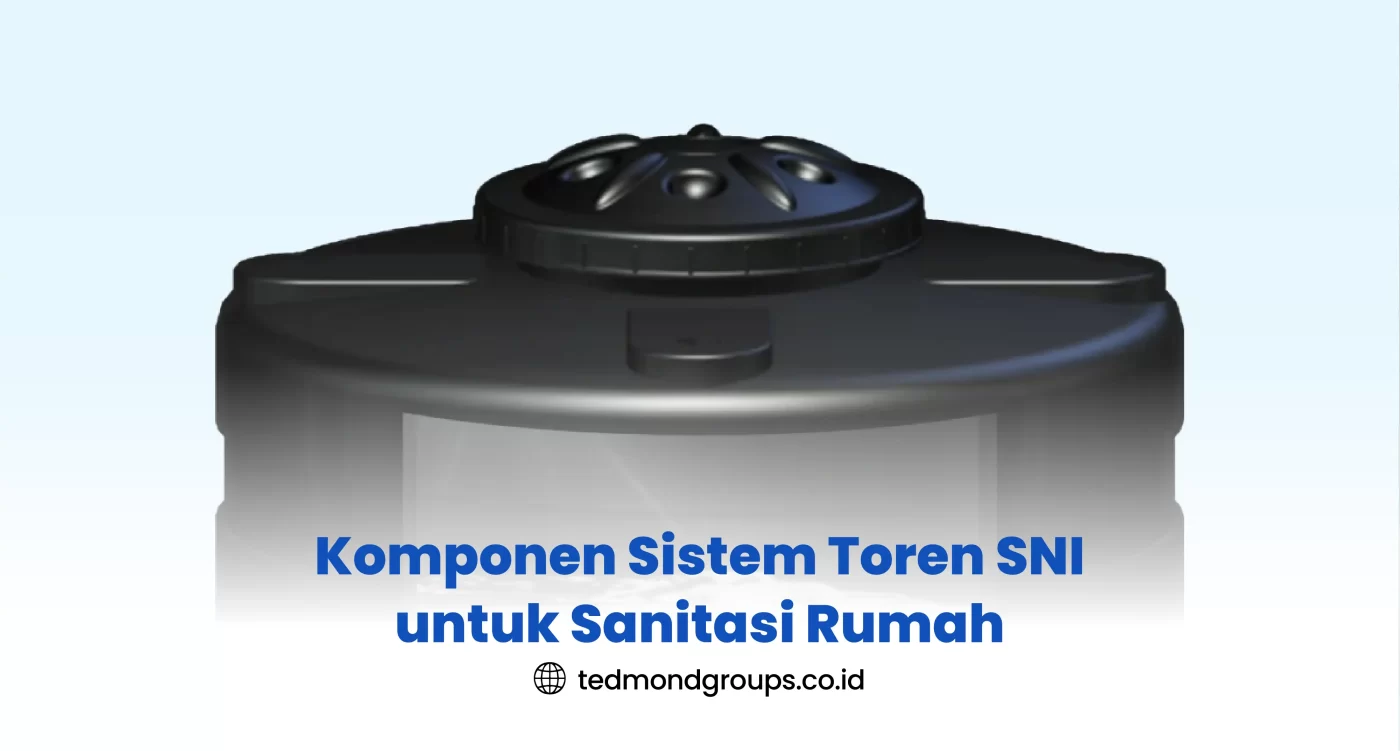 Komponen Sistem Toren SNI untuk Sanitasi