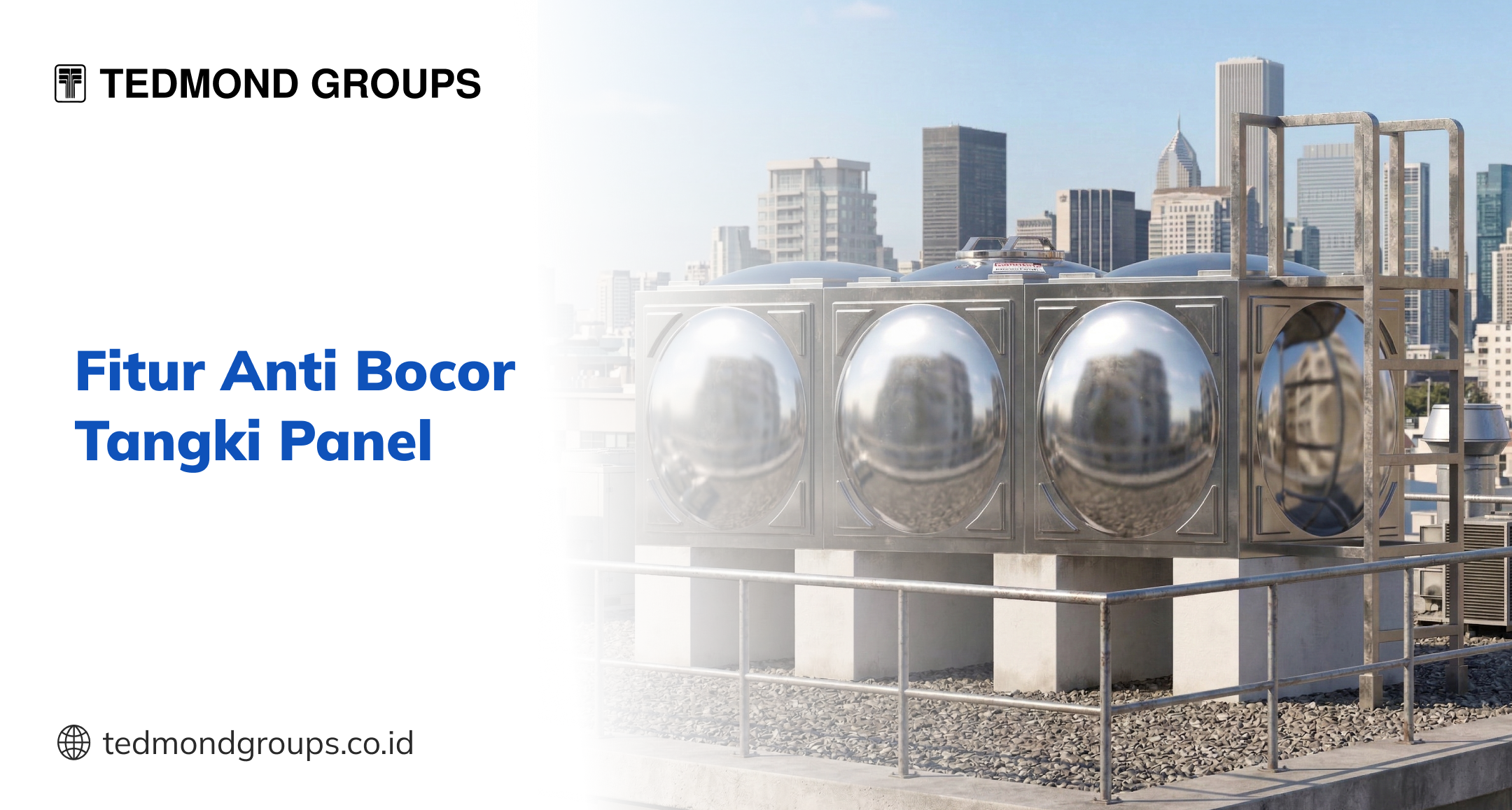Fitur Anti Bocor Tangki Panel
