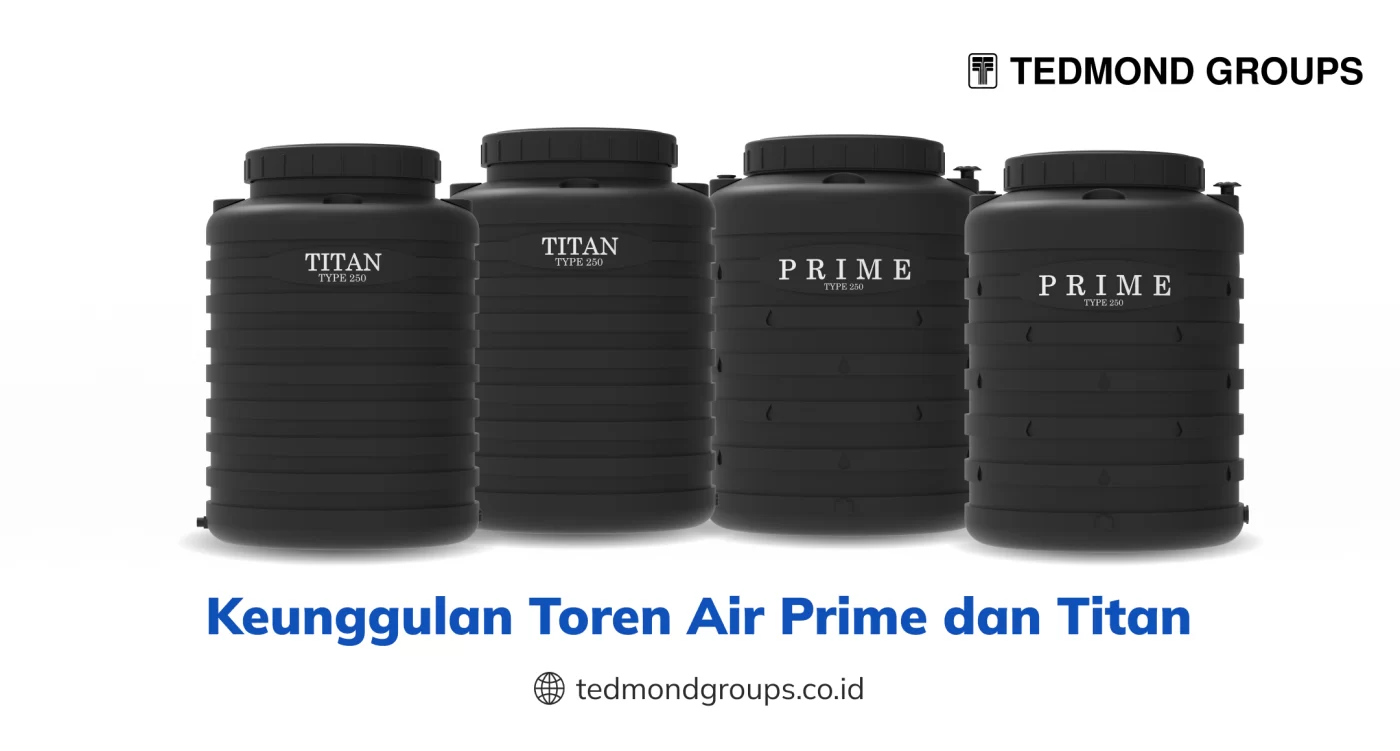 Keunggulan Toren Air Prime dan Titan