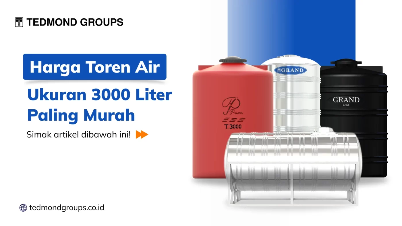 Harga Toren Air Ukuran 3000 Liter Paling Murah