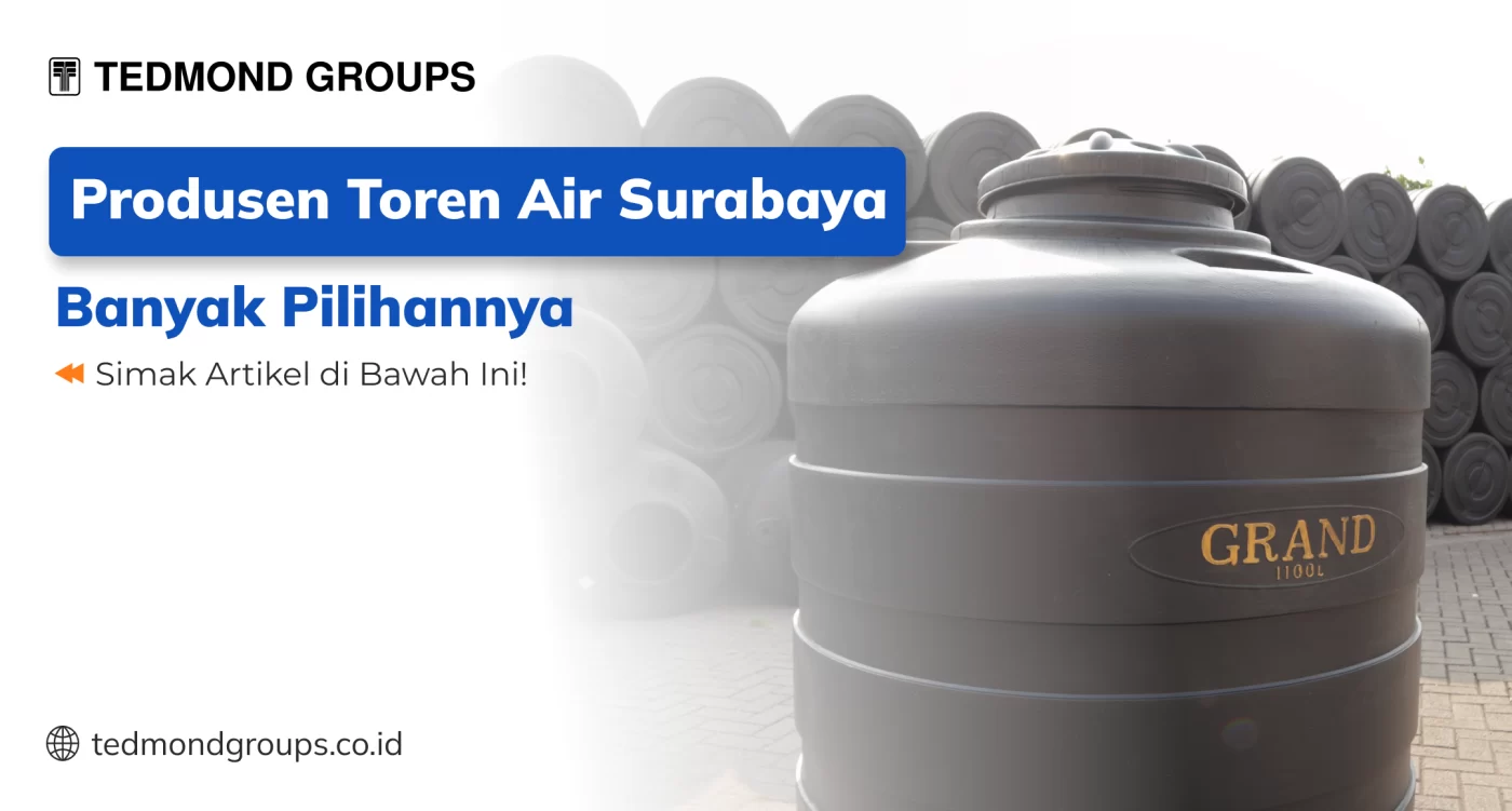 Produsen Toren Air Surabaya Banyak Pilihannya