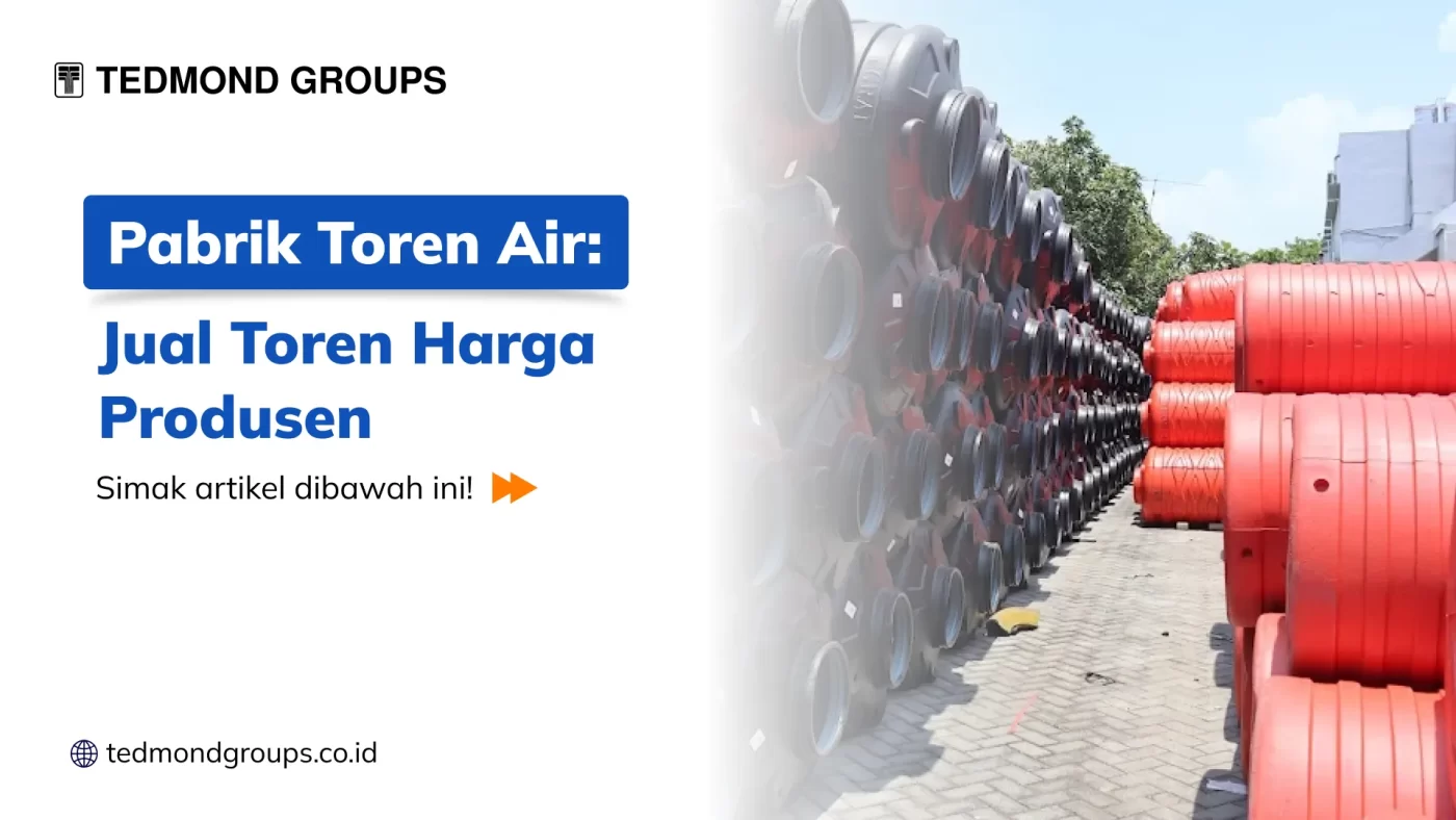Pabrik Toren Air Jual Toren Harga Produsen