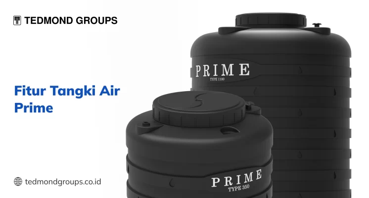 Fitur Tangki Air Prime