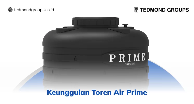 Keunggulan Toren Air Prime