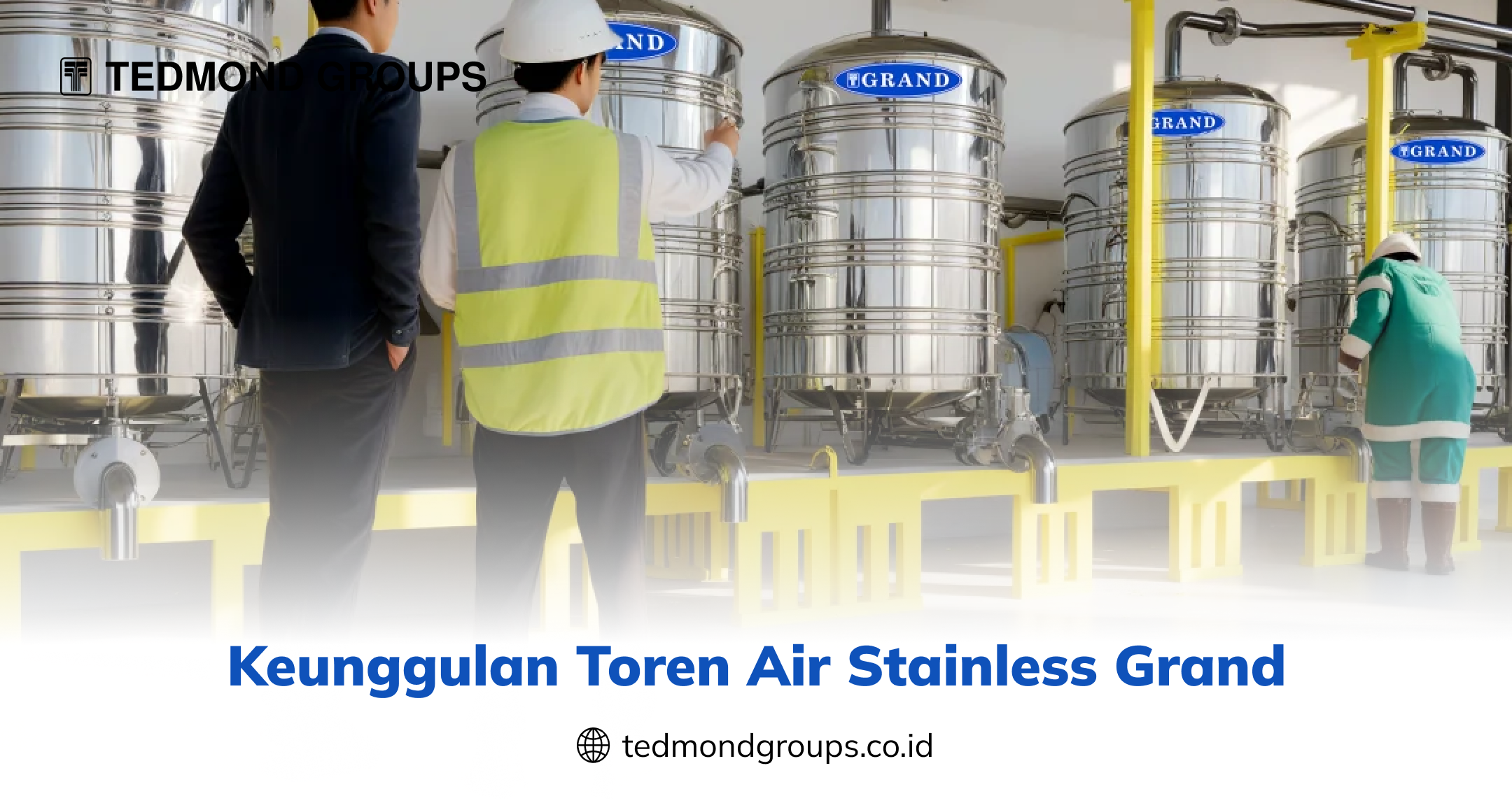 Keunggulan Toren Air Stainless Grand