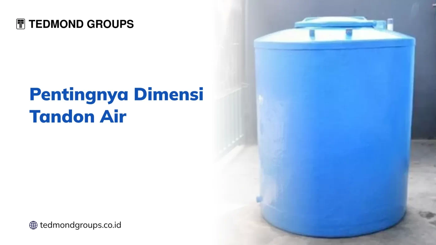 Pentingnya Dimensi Tandon Air