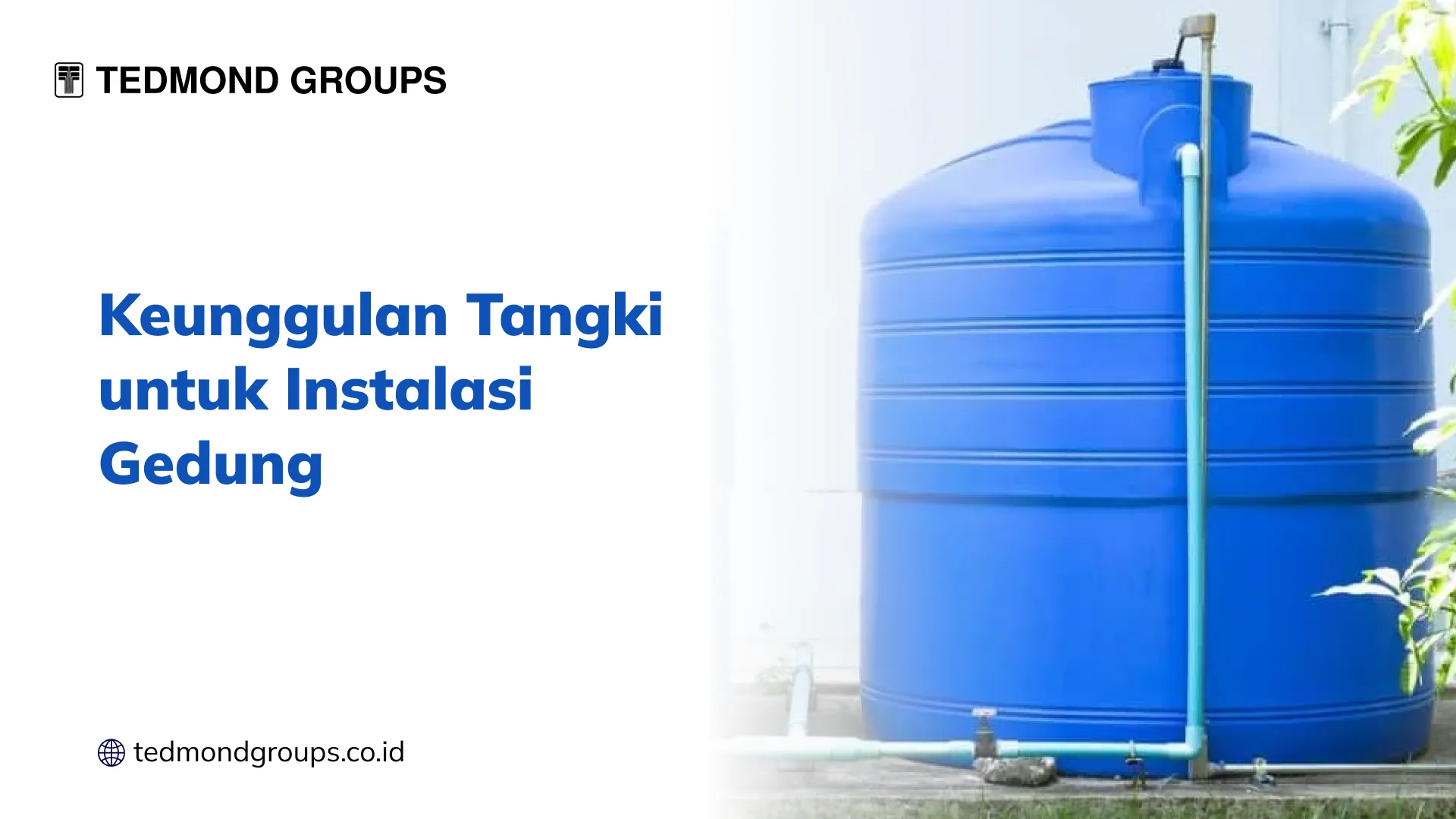 Keunggulan Tangki untuk Instalasi Gedung