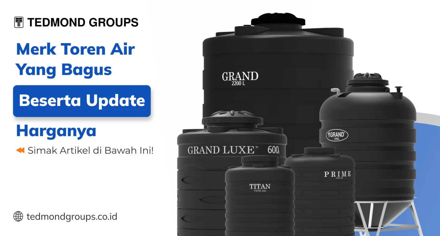 Merk Toren Air Yang Bagus Beserta Update Harganya