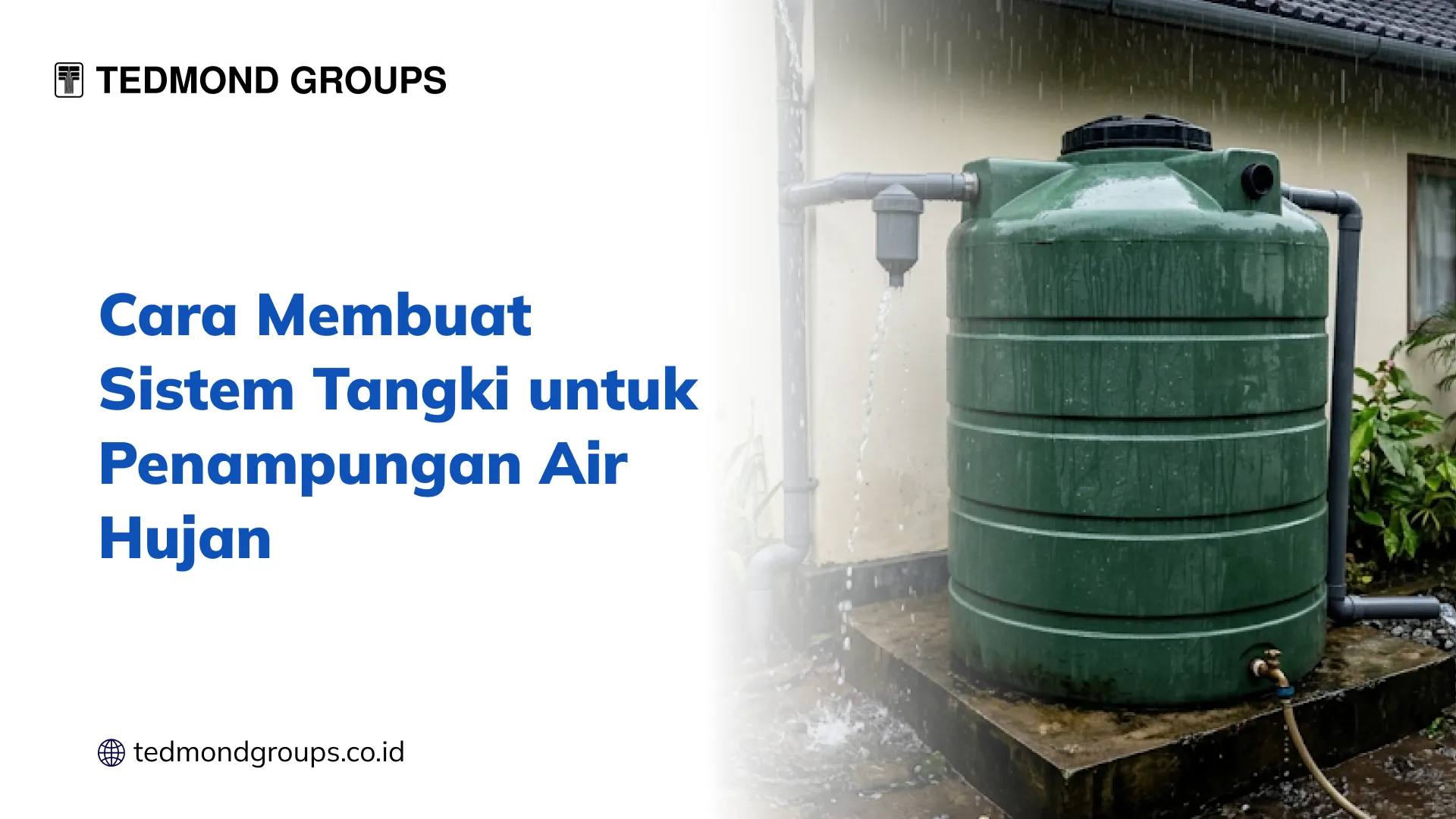 Cara membuat sistem tangki untuk penampungan air hujan 1x