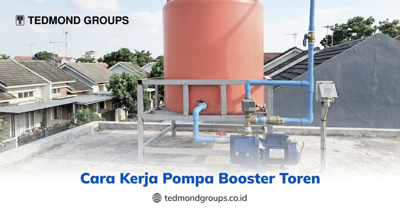 Cara Kerja Pompa Booster Toren