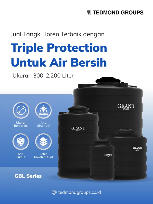 Jual Tangki Toren Terbaik dengan Triple Protection untuk Air Bersih