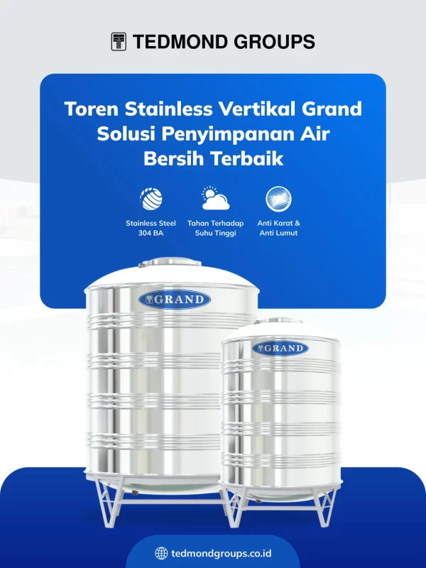 Toren Stainless Vertikal Grand Solusi Penyimpanan Air Bersih Terbaik