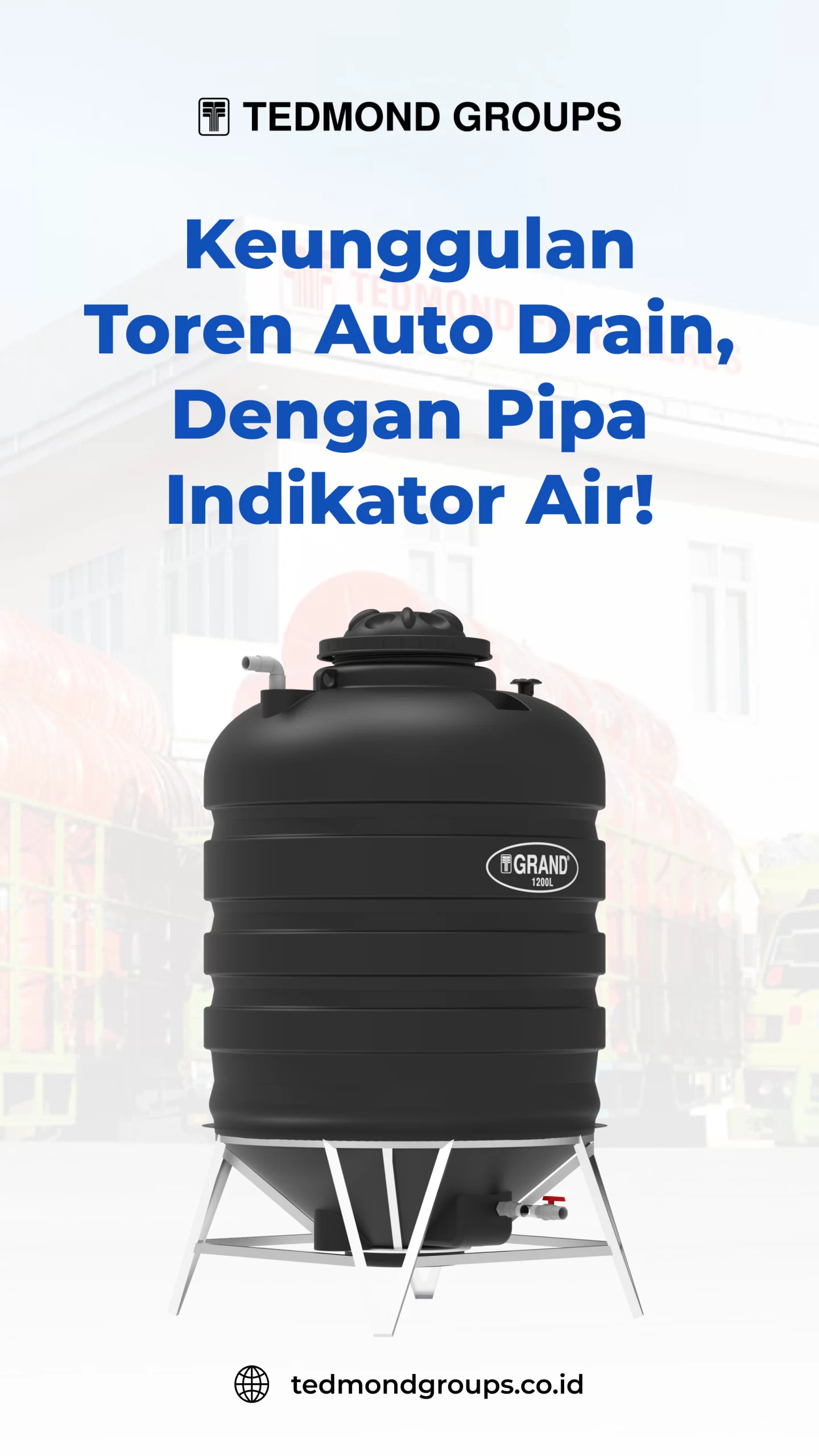 Keunggulan Toren Auto Drain, Dengan Pipa Indikator Air!