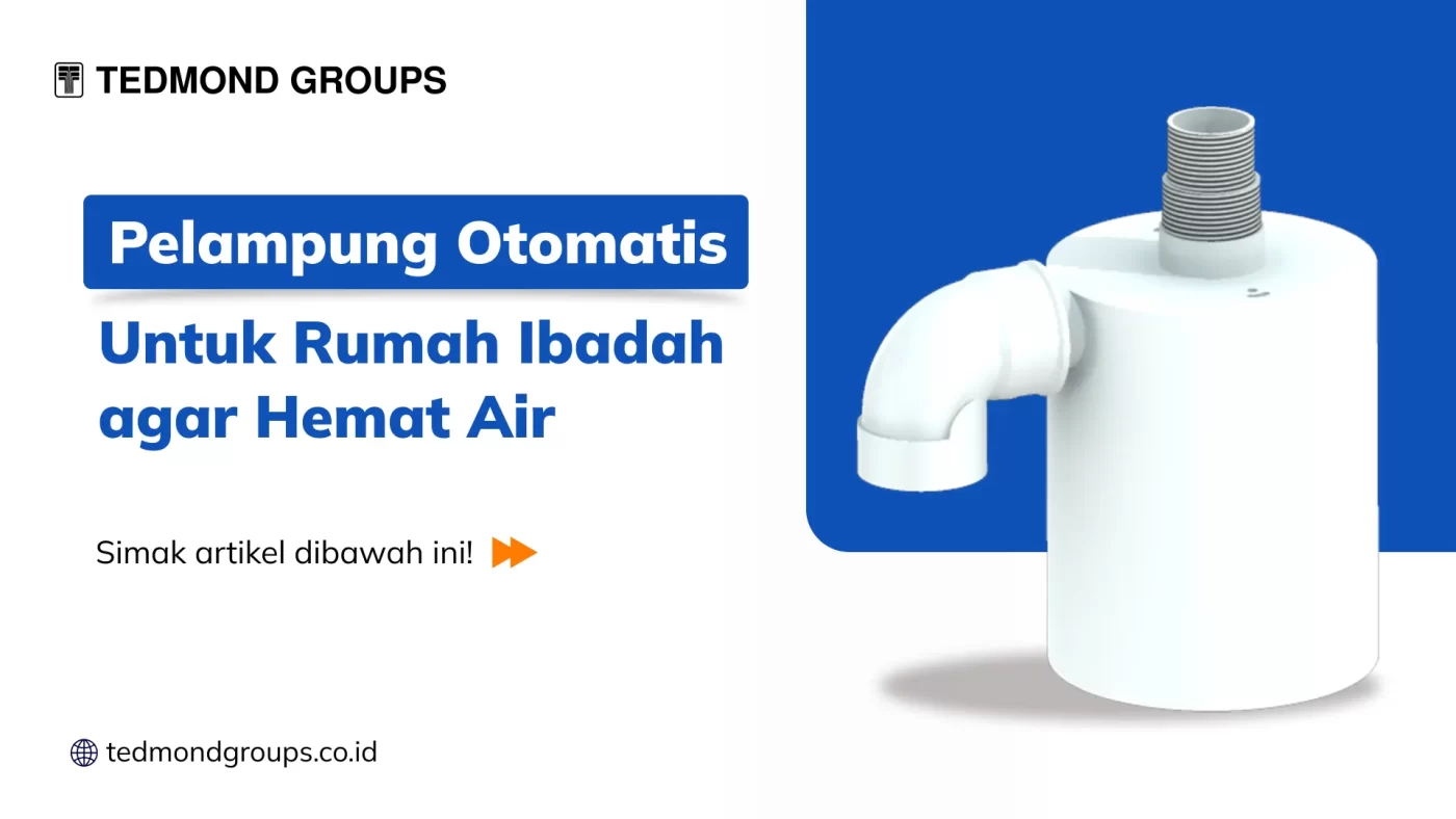 Pelampung otomatis untuk rumah ibadah agar hemat air