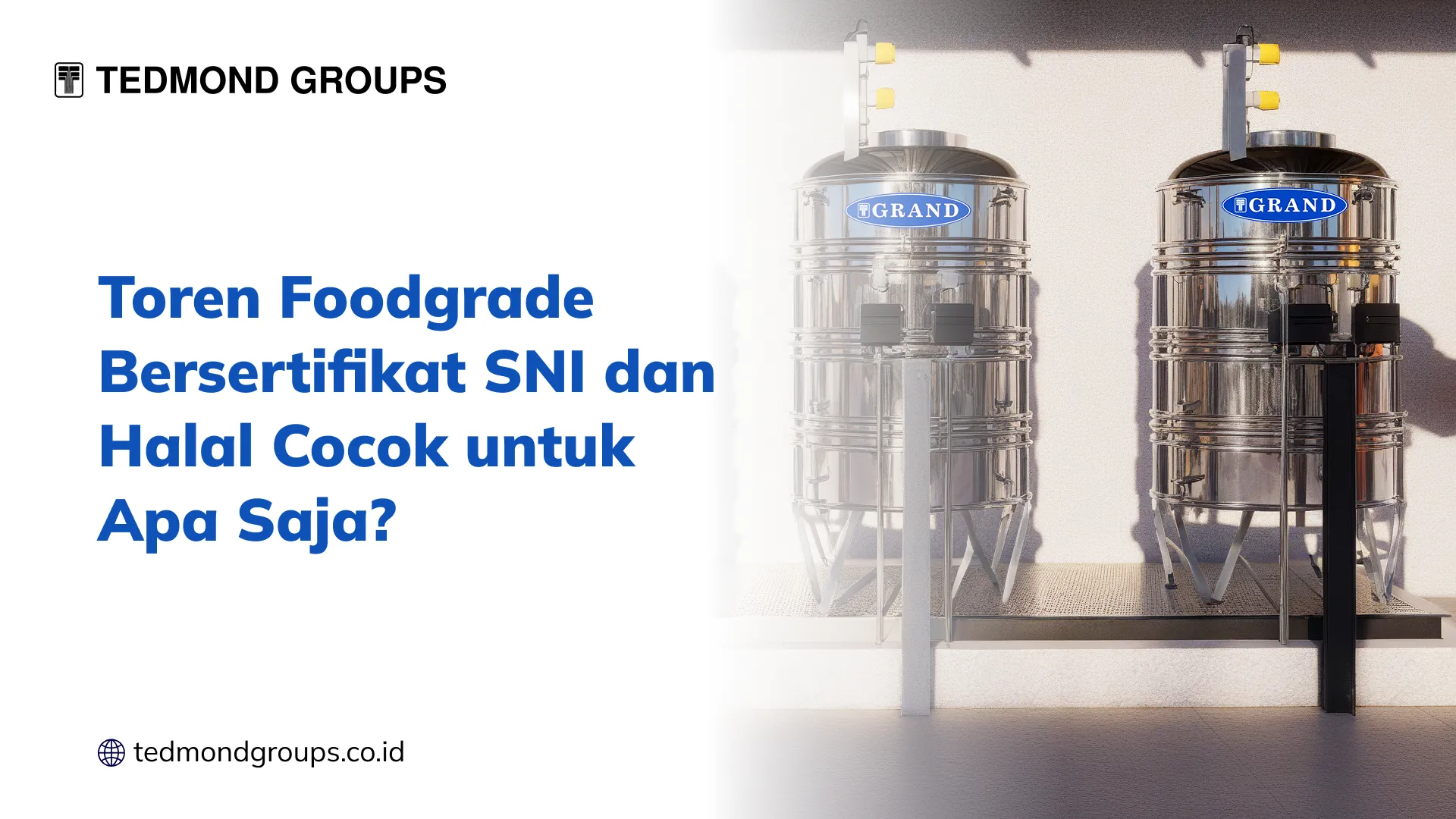 Toren Foodgrade Bersertifikat SNI dan Halal Cocok untuk Apa Saja?