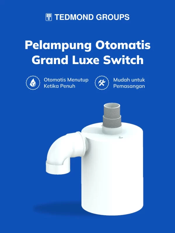 Pelampung Otomatis Grand Luxe Switch untuk Toren Modern
