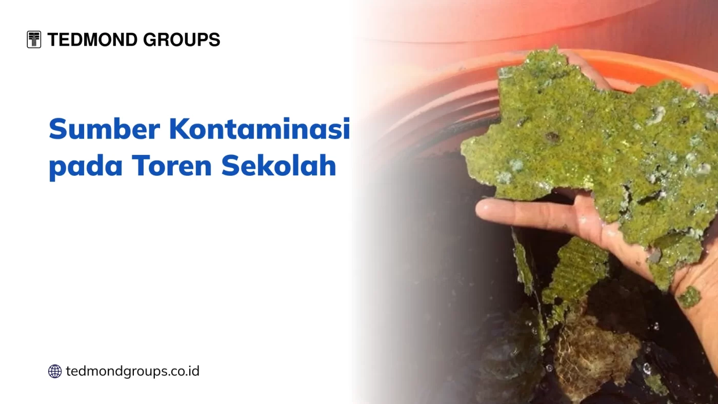 Sumber Kontaminasi pada Toren Sekolah