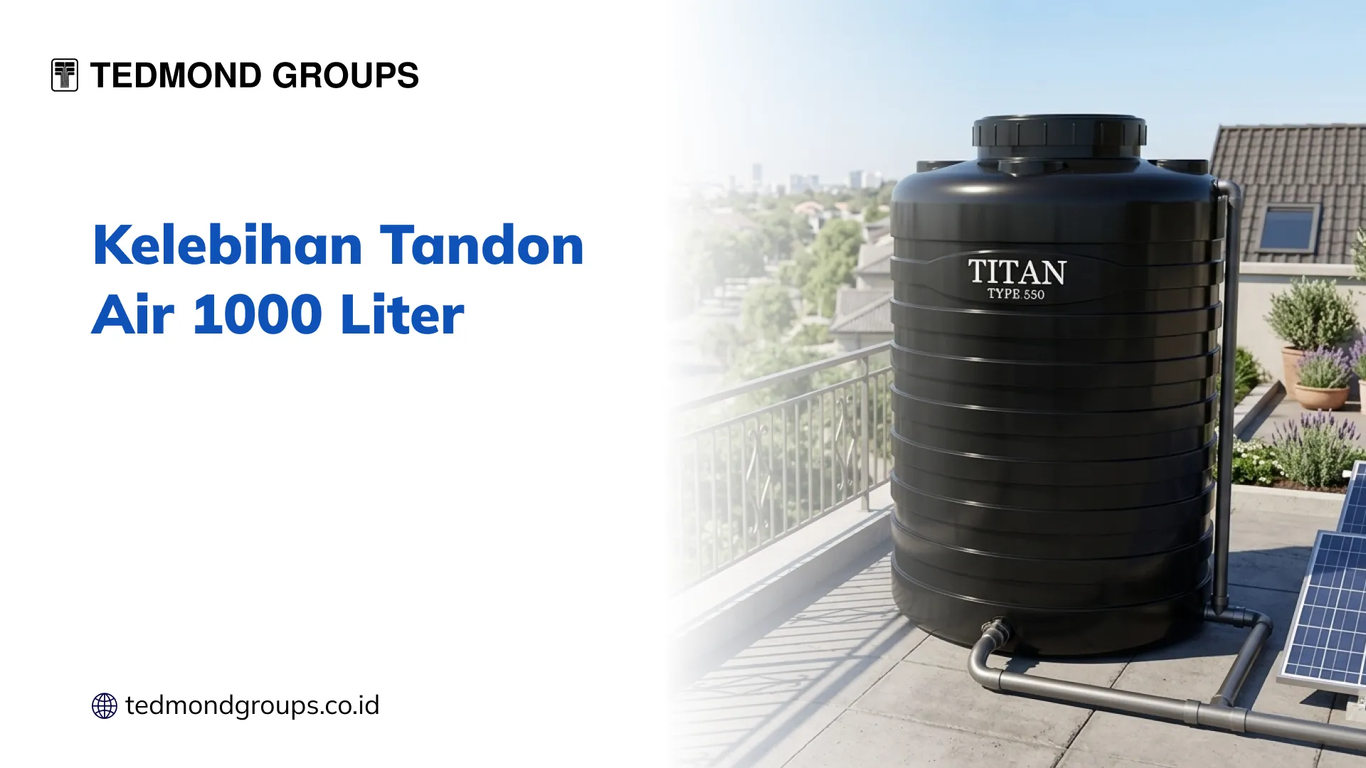 Kelebihan Tandon Air 1000 Liter