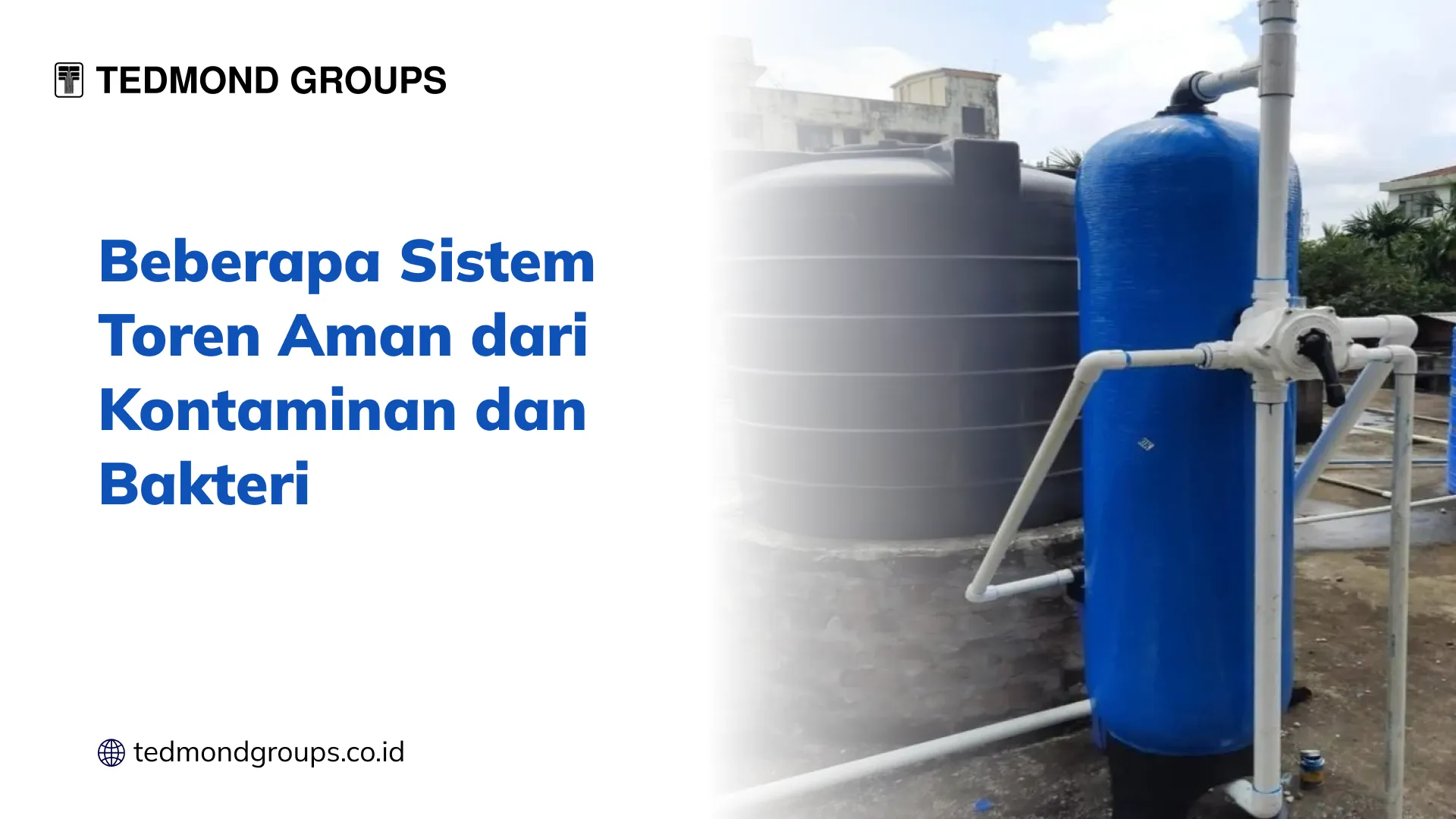 Beberapa Sistem Toren Aman dari Kontaminan dan Bakteri