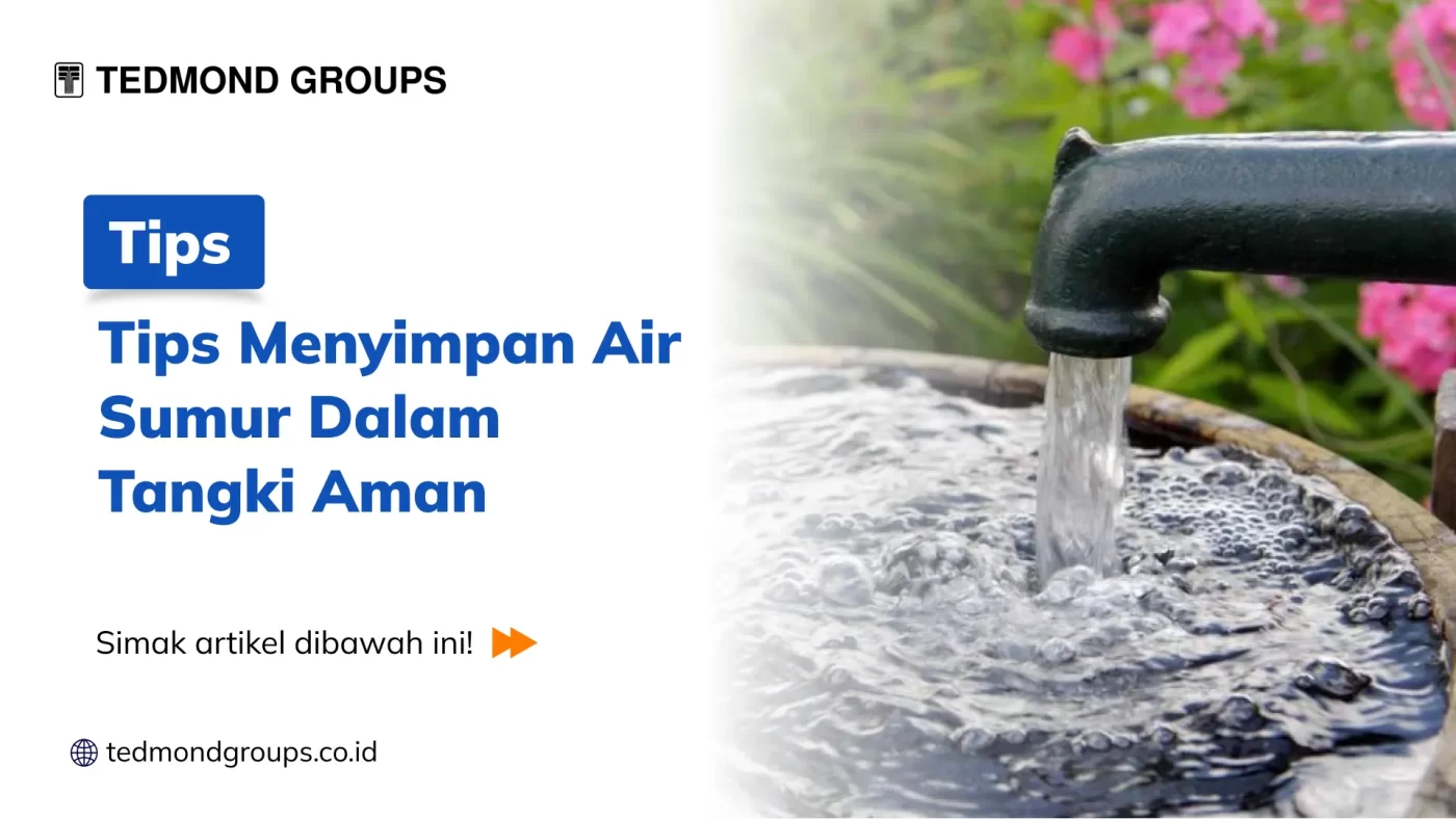 Menyimpan Air Sumur Tangki