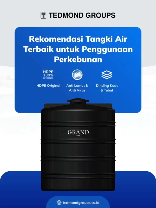 Rekomendasi Tangki Air Terbaik untuk Penggunaan Perkebunan