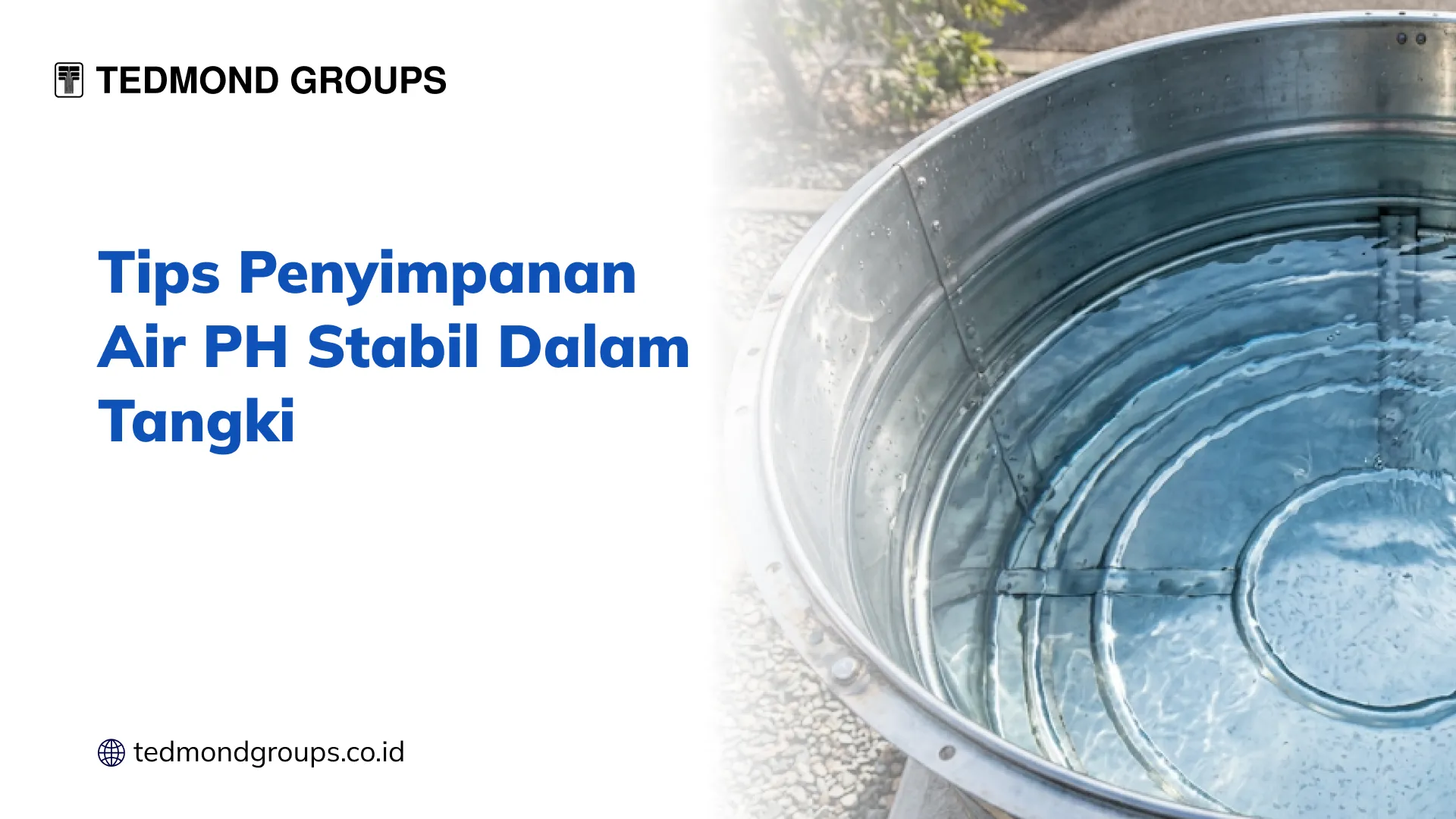 Tips Penyimpanan Air PH Stabil Dalam Tangki