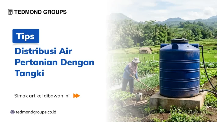 Distribusi Air Pertanian Tangki