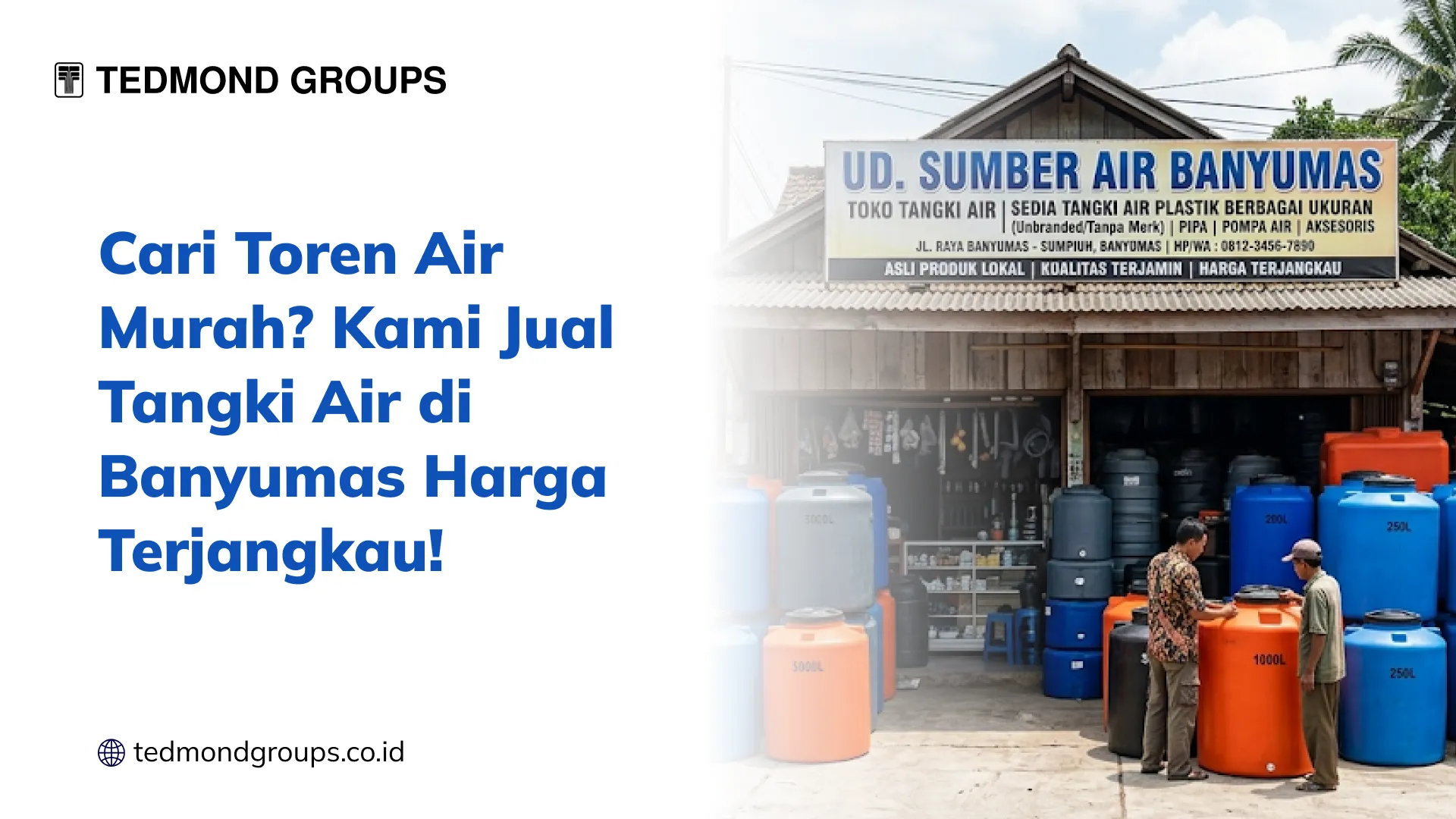 Cari Toren Air Murah? Kami Jual Tangki Air di Banyumas Harga Terjangkau!