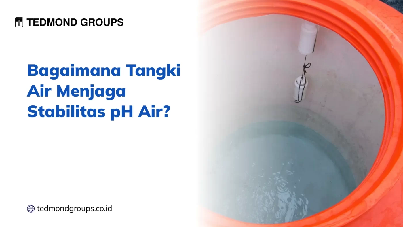 Bagaimana tangki air menjaga stabilitas ph air c2 1x