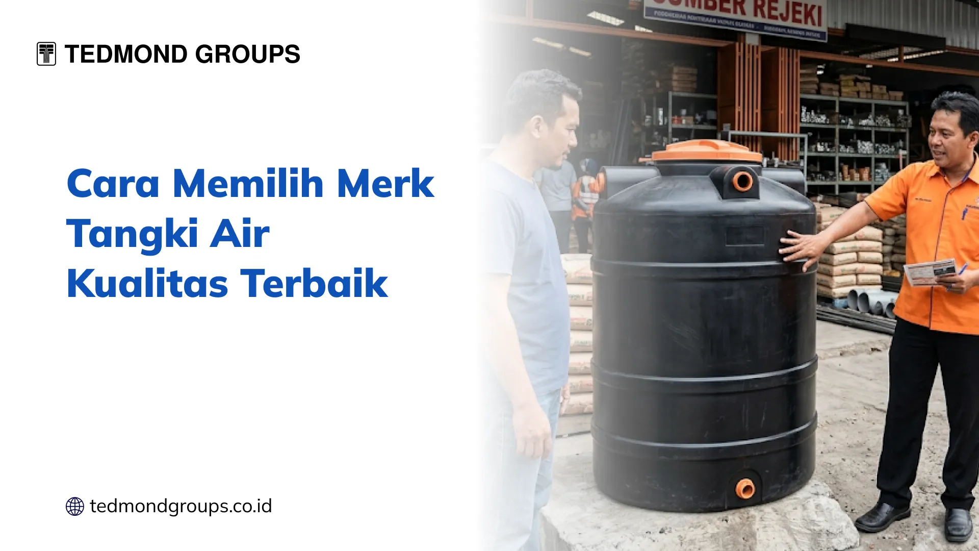 Cara Memilih Merk Tangki Air Kualitas Terbaik