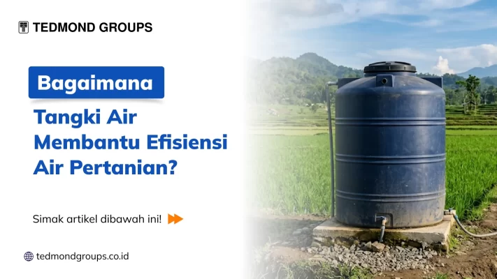 Tangki Air Efisiensi Pertanian