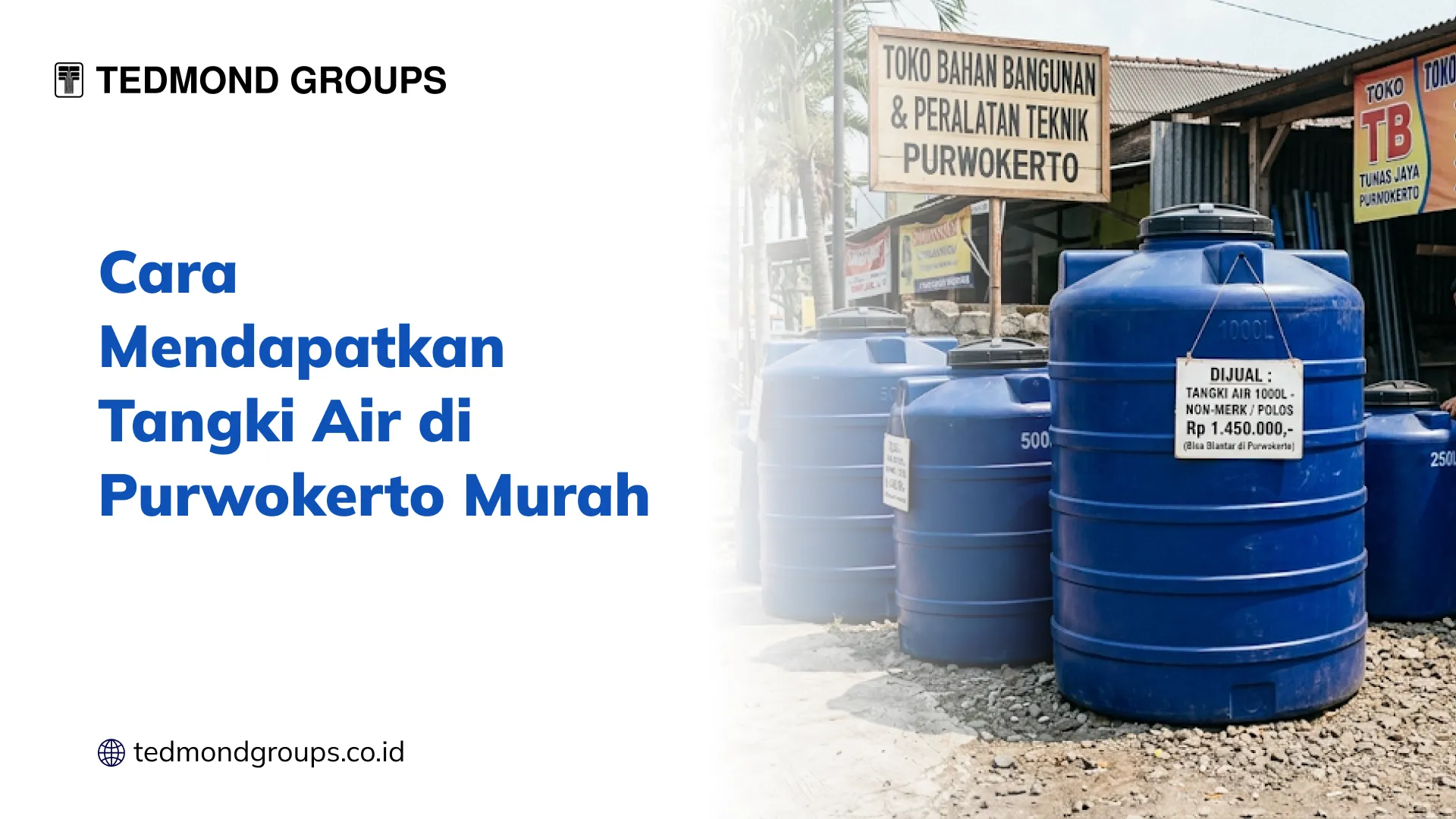 Cara Mendapatkan Tangki Air di Purwokerto Murah