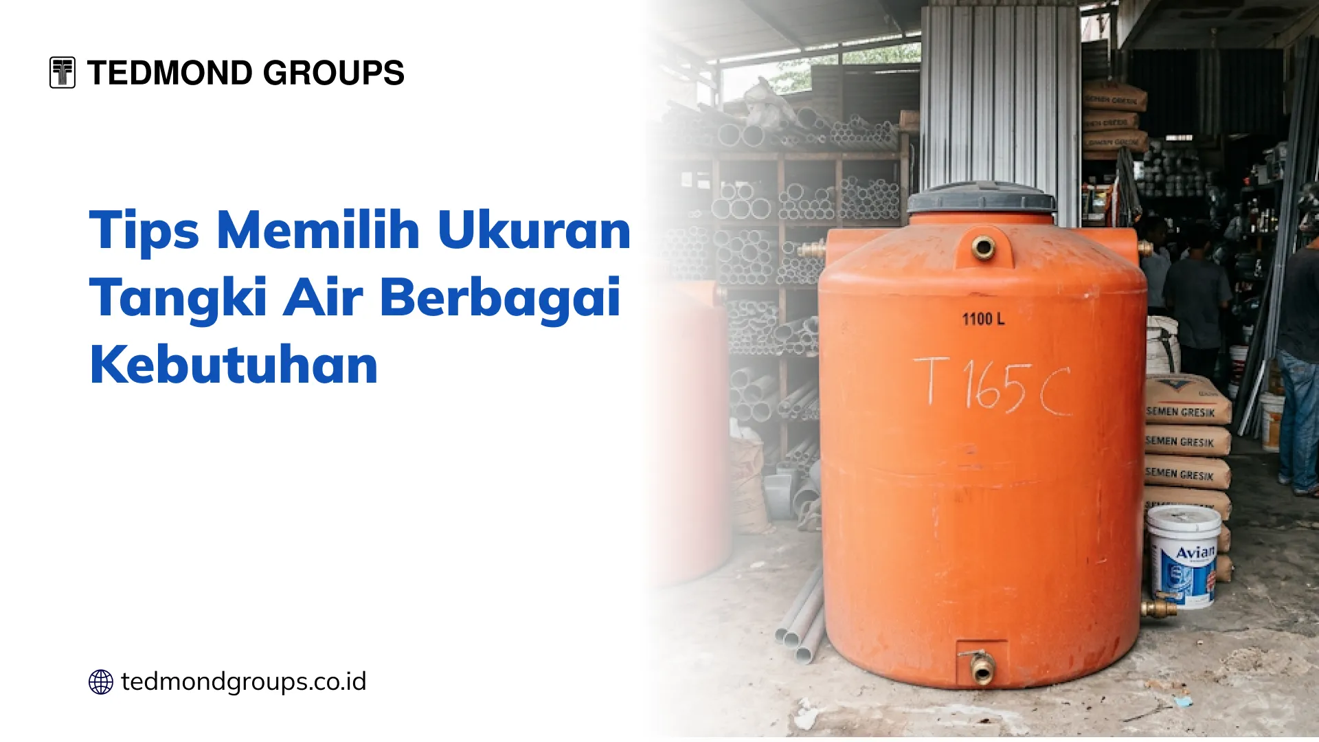 Tips Memilih Ukuran Tangki Air Berbagai Kebutuhan