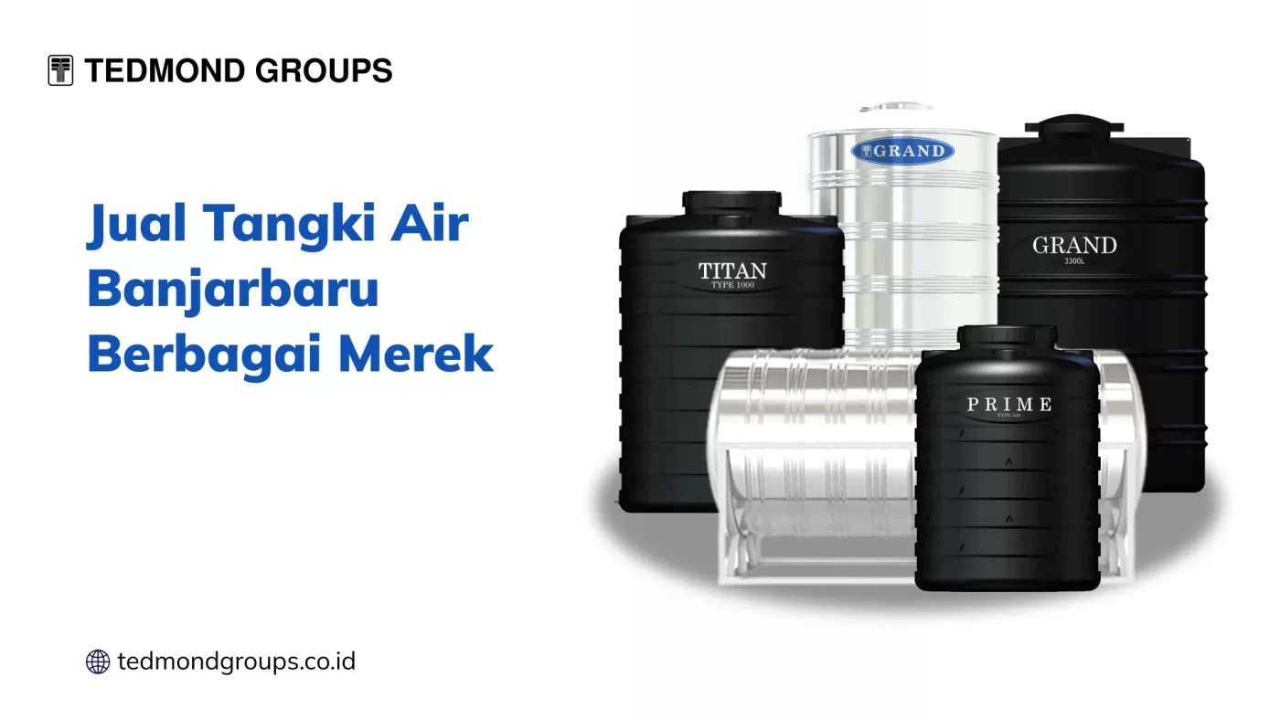 Jual Tangki Air Banjarbaru Berbagai Merek