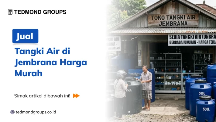 Jual Tangki Air di Jembrana Harga Murah