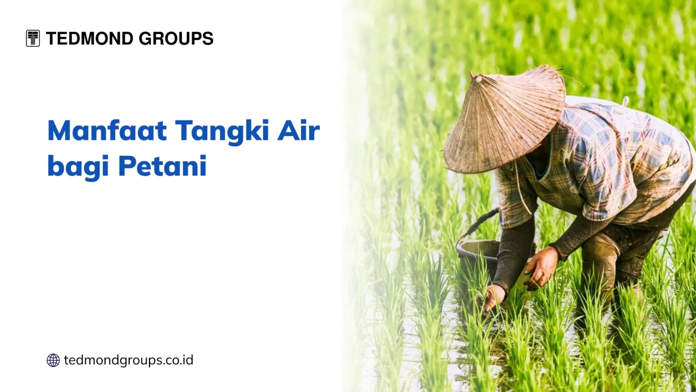 Manfaat Tangki Air bagi Petani