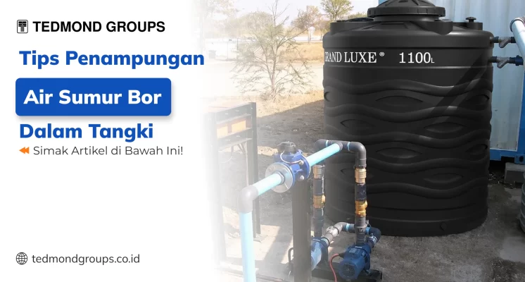 Tips penampungan air sumur bor dalam tangki (1)