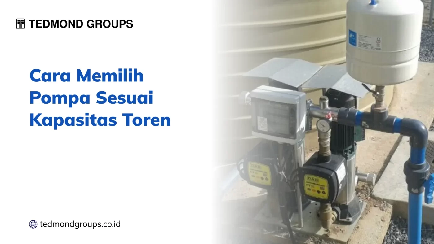 Cara Memilih Pompa Sesuai Kapasitas Toren