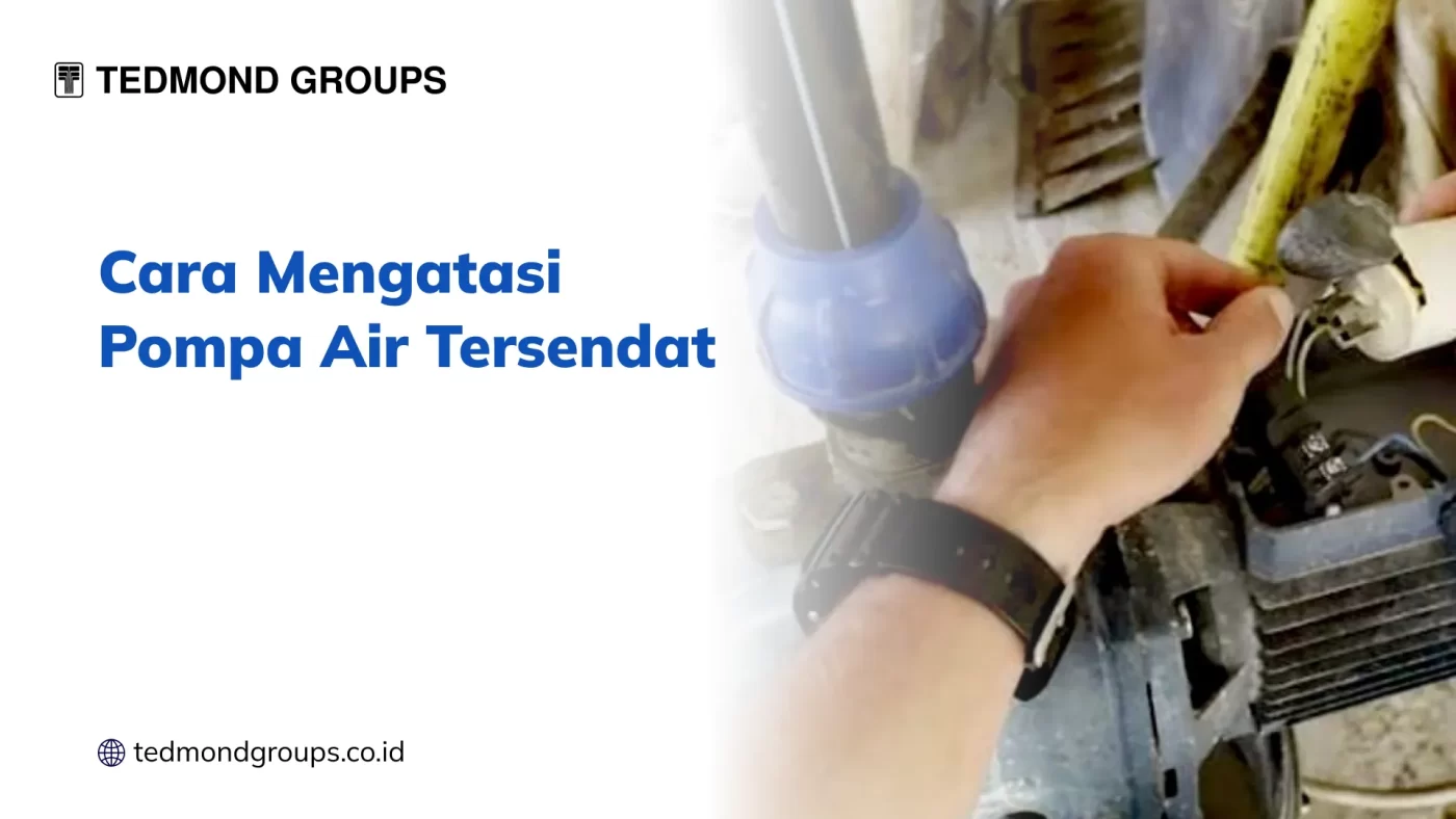 Cara Mengatasi Pompa Air Tersendat