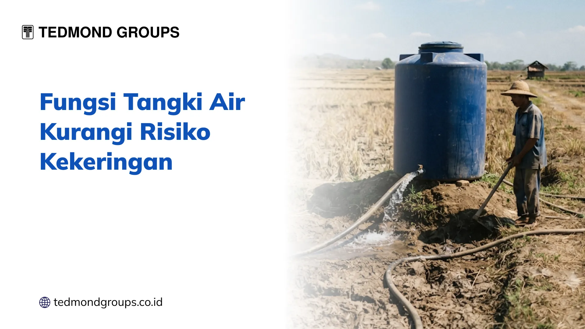Fungsi Tangki Air Kurangi Risiko Kekeringan